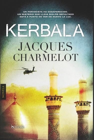 KERBALA | 9788415497875 | CHARMELOT, JACQUES | Llibreria Drac - Librería de Olot | Comprar libros en catalán y castellano online