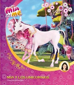 MIA Y LOS UNICORNIOS (MIA AND ME. PRIMERAS LECTURAS 1) | 9788448844516 | AAVV | Llibreria Drac - Llibreria d'Olot | Comprar llibres en català i castellà online