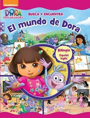 BUSCA Y ENCUENTRA. EL MUNDO DE DORA (DORA LA EXPLORADORA. CUADERNOS DE APRENDIZA | 9788448844158 | NICKELODEON | Llibreria Drac - Librería de Olot | Comprar libros en catalán y castellano online