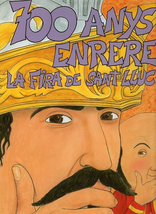 700 ANYS ENRERE LA FIRA DE SANT LLUC | 9000000006370 | REIXACH, JOSEP ; ALGUERÓ, TAVI | Llibreria Drac - Librería de Olot | Comprar libros en catalán y castellano online