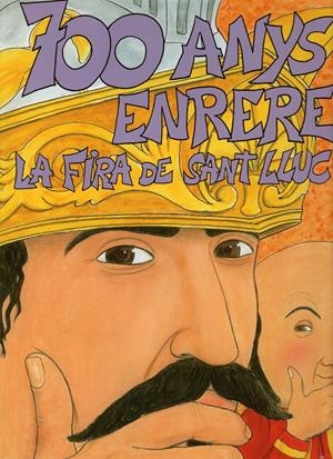 700 ANYS ENRERE LA FIRA DE SANT LLUC | 9000000006370 | REIXACH, JOSEP ; ALGUERÓ, TAVI | Llibreria Drac - Librería de Olot | Comprar libros en catalán y castellano online