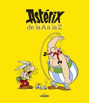 ASTÉRIX DE LA A A LA Z | 9788416489015 | VV.AA. | Llibreria Drac - Llibreria d'Olot | Comprar llibres en català i castellà online