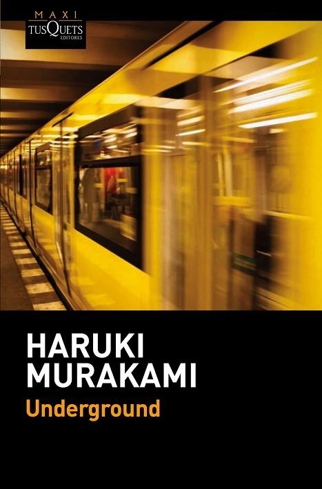 UNDERGROUND | 9788490661567 | MURAKAMI, HARUKI | Llibreria Drac - Librería de Olot | Comprar libros en catalán y castellano online