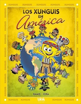 XUNGUIS EN AMÉRICA, LOS | 9788416075430 | RAMIS; CERA | Llibreria Drac - Librería de Olot | Comprar libros en catalán y castellano online