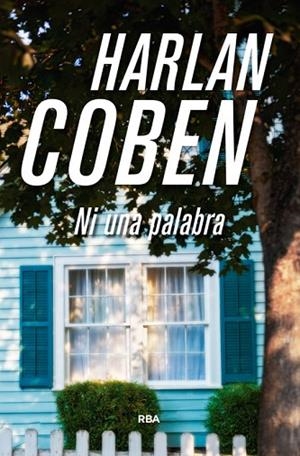 NI UNA PALABRA | 9788490566404 | COBEN , HARLAN | Llibreria Drac - Librería de Olot | Comprar libros en catalán y castellano online