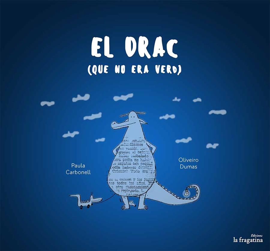 DRAC QUE NO ERA VERD, EL | 9788416226955 | CARBONELL, PAULA | Llibreria Drac - Llibreria d'Olot | Comprar llibres en català i castellà online
