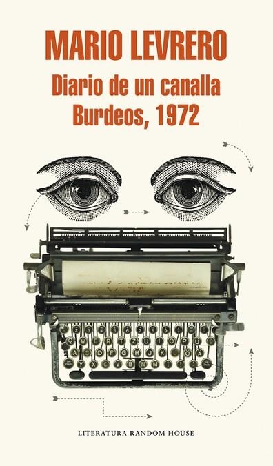 DIARIO DE UN CANALLA. BURDEOS, 1972  | 9788439730934 | LEVRERO,MARIO | Llibreria Drac - Llibreria d'Olot | Comprar llibres en català i castellà online