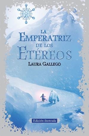 EMPERATRIZ DE LOS ETÉREOS, LA (NUEVA EDICIÓN ILUSTRADA) | 9788420410791 | GALLEGO, LAURA | Llibreria Drac - Librería de Olot | Comprar libros en catalán y castellano online