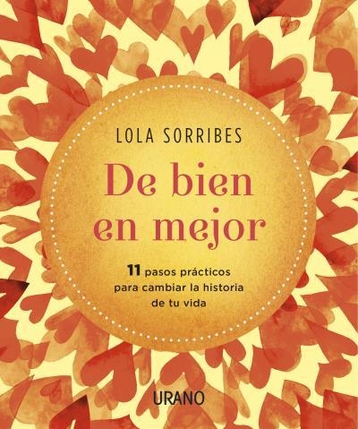 DE BIEN EN MEJOR | 9788479539283 | SORRIBES, LOLA | Llibreria Drac - Librería de Olot | Comprar libros en catalán y castellano online