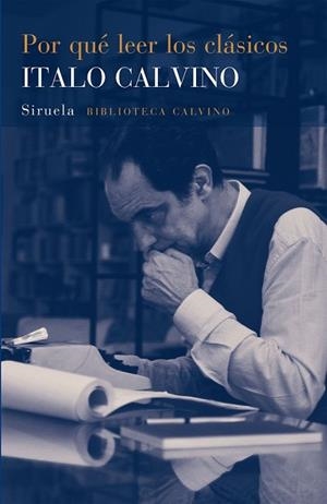 POR QUÉ LEER LOS CLÁSICOS | 9788416465620 | CALVINO, ITALO | Llibreria Drac - Llibreria d'Olot | Comprar llibres en català i castellà online