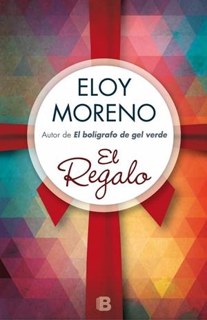 REGALO, EL | 9788466657891 | MORENO, ELOY | Llibreria Drac - Librería de Olot | Comprar libros en catalán y castellano online