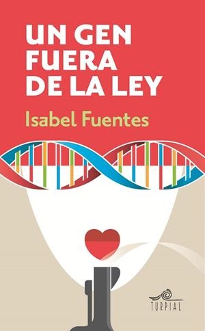 UN GEN FUERA DE LA LEY | 9788495157812 | FUENTES JULIAN, ISABEL | Llibreria Drac - Librería de Olot | Comprar libros en catalán y castellano online
