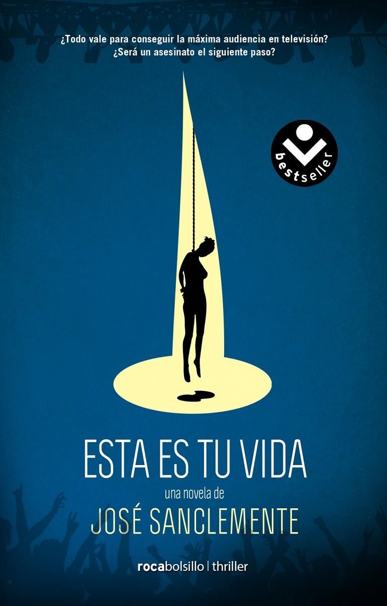 ESTA ES TU VIDA | 9788416240210 | SANCLEMENTE, JOSÉ | Llibreria Drac - Librería de Olot | Comprar libros en catalán y castellano online