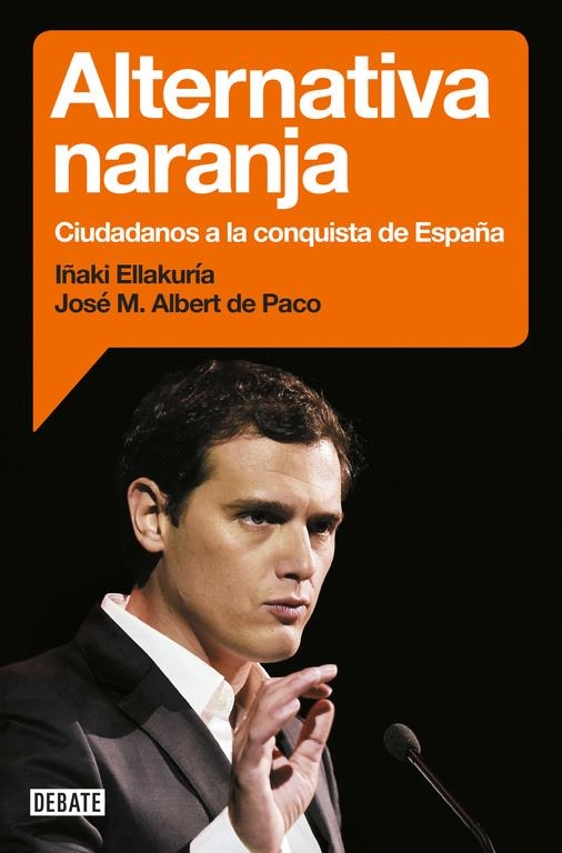 ALTERNATIVA NARANJA | 9788499925912 | ELLAKURIA, IÑAKI; ALBERT, JOSÉ MARÍA | Llibreria Drac - Llibreria d'Olot | Comprar llibres en català i castellà online