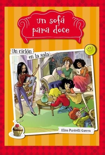 CICLÓN EN LA SALA, UN (UN SOFÁ PARA DOCE 1) | 9788424654306 | PURICELLI, ELISA | Llibreria Drac - Llibreria d'Olot | Comprar llibres en català i castellà online