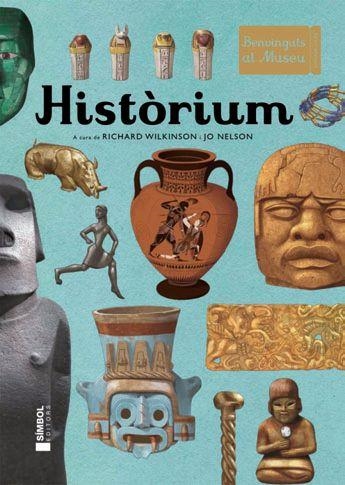 HISTÒRIUM | 9788415315230 | NELSON, JO; WILKINSON, RICHARD | Llibreria Drac - Librería de Olot | Comprar libros en catalán y castellano online