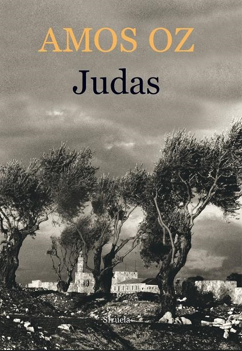 JUDAS | 9788416465149 | OZ, AMOS | Llibreria Drac - Librería de Olot | Comprar libros en catalán y castellano online