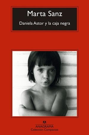 DANIELA ASTOR Y LA CAJA NEGRA | 9788433977830 | SANZ, MARTA | Llibreria Drac - Librería de Olot | Comprar libros en catalán y castellano online