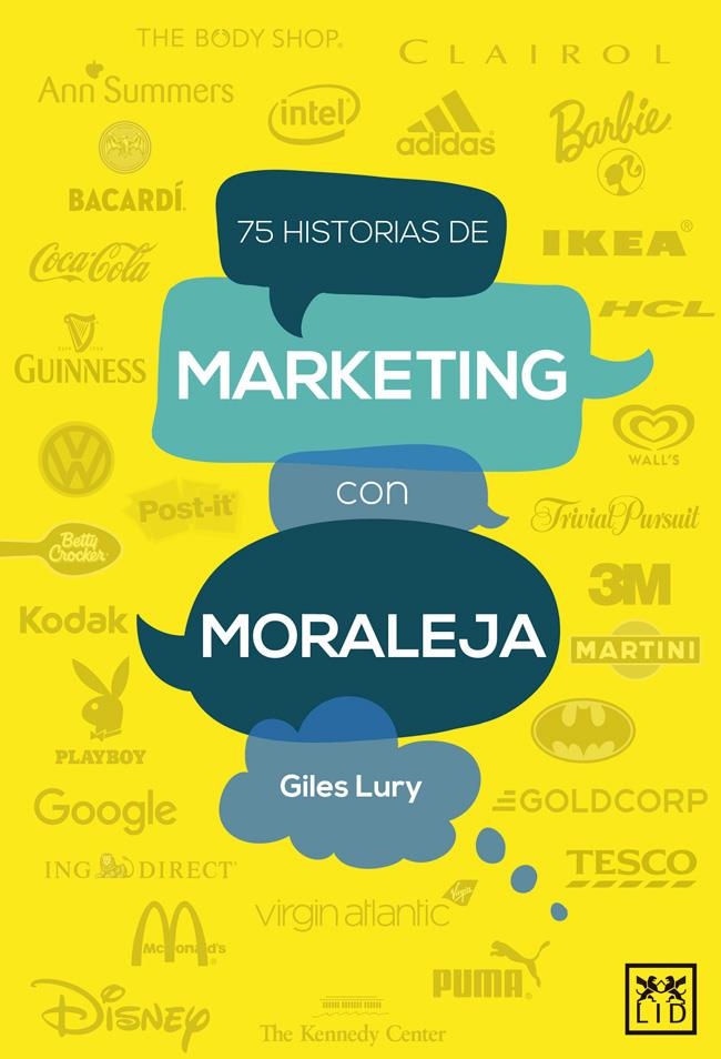 75 HISTORIAS DE MARKETING CON MORALEJA | 9788483562956 | LURY, GILES | Llibreria Drac - Librería de Olot | Comprar libros en catalán y castellano online