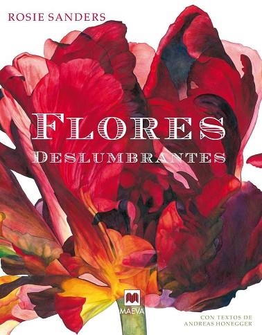 FLORES DESLUMBRANTES  | 9788416363421 | SANDERS, ROSIE | Llibreria Drac - Llibreria d'Olot | Comprar llibres en català i castellà online