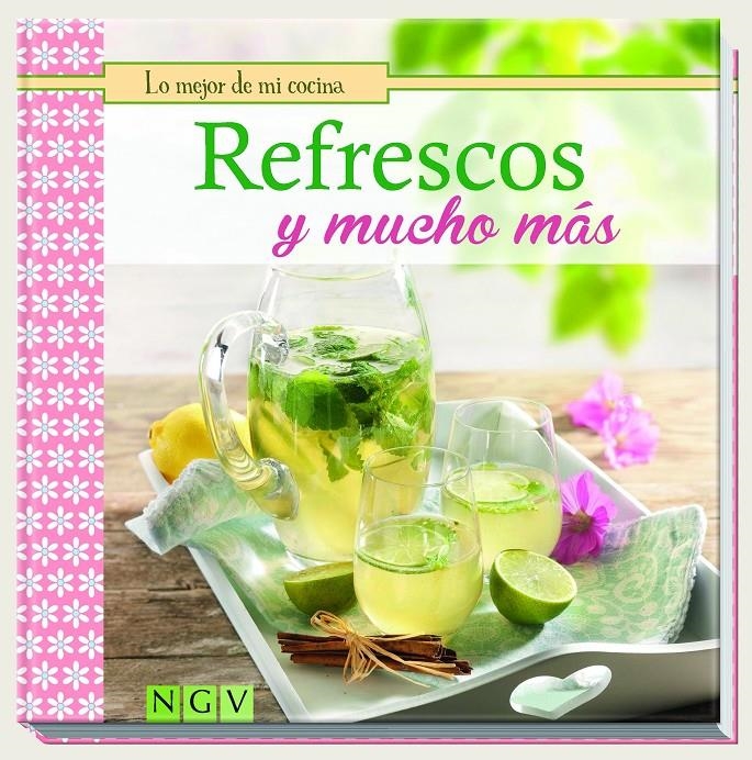 REFRESCOS Y MUCHO MÁS ( LO MEJOR DE MI COCINA) | 9783869415635 | Llibreria Drac - Llibreria d'Olot | Comprar llibres en català i castellà online