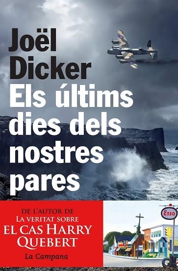 ULTIMS DIES DELS NOSTRES PARES, ELS (EBOOK) | 9788494323614 | DICKER, JOEL | Llibreria Drac - Librería de Olot | Comprar libros en catalán y castellano online