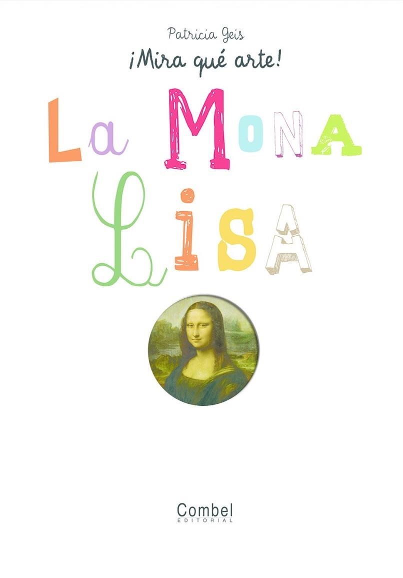 MONA LISA, LA | 9788498253740 | GEIS CONTI, PATRICIA | Llibreria Drac - Librería de Olot | Comprar libros en catalán y castellano online