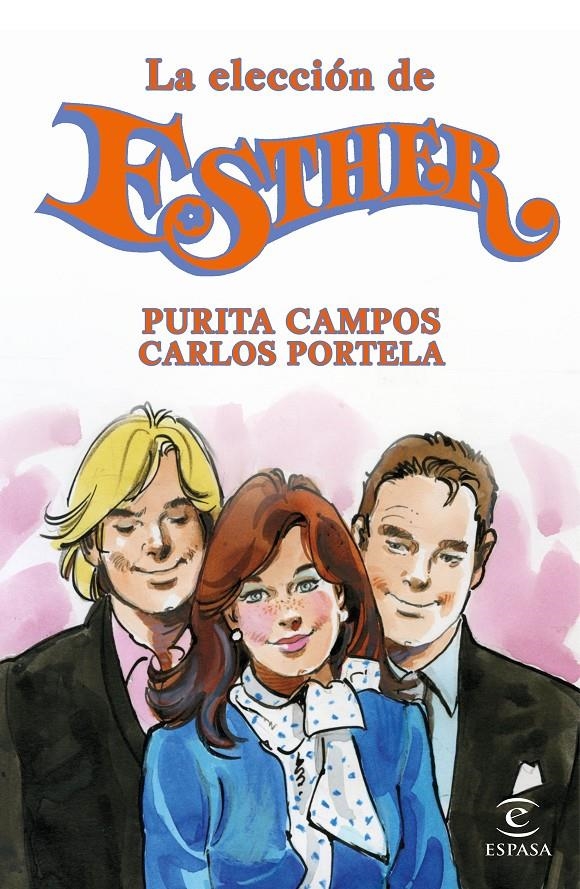 ELECCIÓN DE ESTHER, LA | 9788467046328 | CAMPOS, PURITA ; PORTELA, CARLOS | Llibreria Drac - Llibreria d'Olot | Comprar llibres en català i castellà online