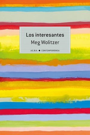 INTERESANTES, LOS | 9788490651308 | WOLITZER, MEG | Llibreria Drac - Llibreria d'Olot | Comprar llibres en català i castellà online