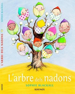ARBRE DEL NADONS, L' | 9788416126361 | BLACKALL, SOPHIE | Llibreria Drac - Librería de Olot | Comprar libros en catalán y castellano online