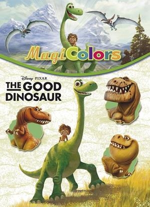 THE GOOD DINOSAUR. MAGICOLORS | 9788416519019 | DISNEY | Llibreria Drac - Librería de Olot | Comprar libros en catalán y castellano online