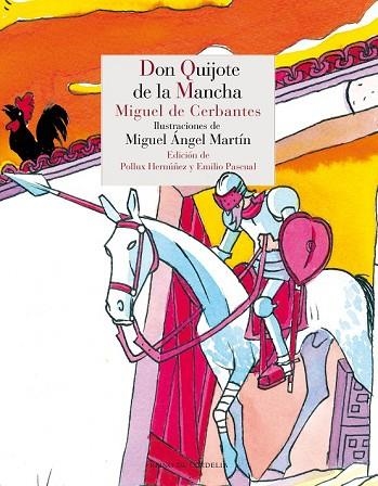 DON QUIJOTE DE LA MANCHA | 9788415973645 | DE [CERVANTES] CERBANTES SAAVEDRA, MIGUEL | Llibreria Drac - Librería de Olot | Comprar libros en catalán y castellano online