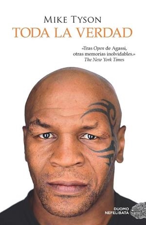 TODA LA VERDAD | 9788416261413 | TYSON, MIKE | Llibreria Drac - Librería de Olot | Comprar libros en catalán y castellano online