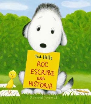 ROC ESCRIBE UNA HISTORIA | 9788426140012 | HILLS, TAD | Llibreria Drac - Librería de Olot | Comprar libros en catalán y castellano online