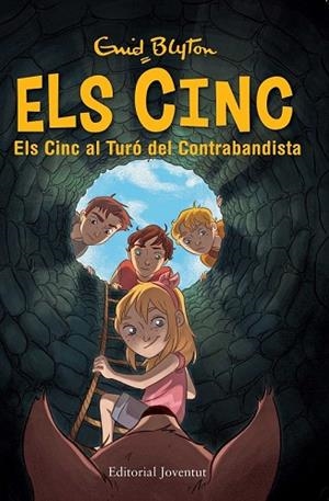CINC AL TURÓ DEL CONTRABANDISTA, ELS (EL CINC Nº4) | 9788426143167 | BLYTON, ENID | Llibreria Drac - Llibreria d'Olot | Comprar llibres en català i castellà online
