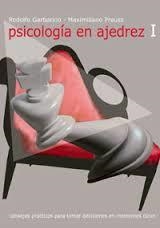PSICOLOGIA EN AJEDREZ I | 9788492517664 | GARBARINO, RODOLFO | Llibreria Drac - Librería de Olot | Comprar libros en catalán y castellano online