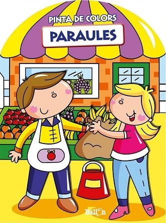 PARAULES (PINTA DE COLORS) | 9789037493566 | AADD | Llibreria Drac - Librería de Olot | Comprar libros en catalán y castellano online