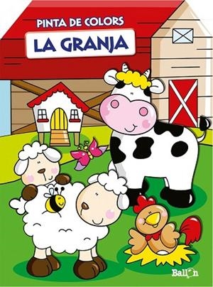 GRANJA, LA (PINTA DE COLORS) | 9789037493603 | AADD | Llibreria Drac - Llibreria d'Olot | Comprar llibres en català i castellà online
