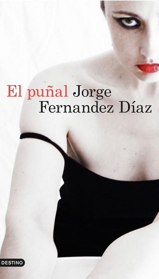 PUÑAL, EL | 9788423350025 | FERNÁNDEZ DÍAZ, JORGE | Llibreria Drac - Librería de Olot | Comprar libros en catalán y castellano online