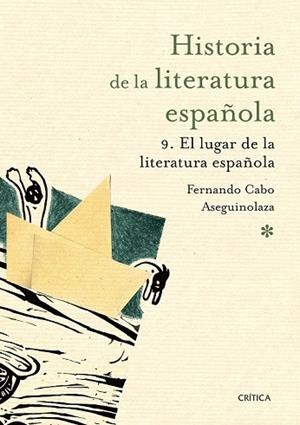 LUGAR DE LA LITERATURA ESPAÑOLA, EL | 9788498928938 | CABO, FERNANDO | Llibreria Drac - Librería de Olot | Comprar libros en catalán y castellano online