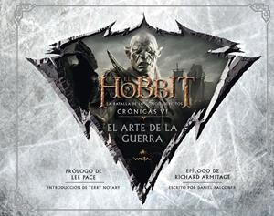 HOBBIT, EL: LA BATALLA DE LOS CINCO EJÉRCITOS. CRÓNICAS VI. EL ARTE DE LA GUERRA | 9788445002766 | FALCONER, DANIEL | Llibreria Drac - Llibreria d'Olot | Comprar llibres en català i castellà online