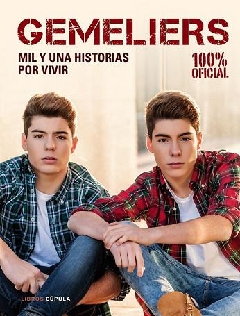 GEMELIERS. MIL HISTORIAS POR VIVIR | 9788448021948 | AA. VV. | Llibreria Drac - Librería de Olot | Comprar libros en catalán y castellano online
