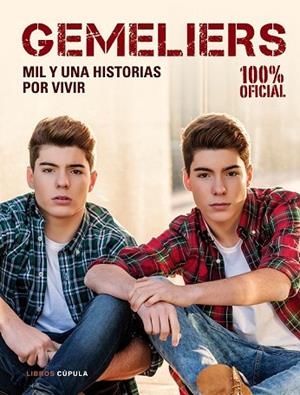 GEMELIERS. MIL HISTORIAS POR VIVIR | 9788448021948 | AA. VV. | Llibreria Drac - Librería de Olot | Comprar libros en catalán y castellano online