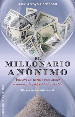 MILLONARIO ANÓNIMO, EL | 9788491110330 | ARROYO, ALEX | Llibreria Drac - Librería de Olot | Comprar libros en catalán y castellano online