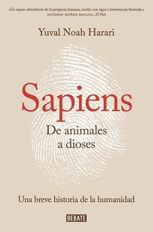 DE ANIMALES A DIOSES (SAPIENS) | 9788499926223 | HARARI,YUVAL NOAH | Llibreria Drac - Llibreria d'Olot | Comprar llibres en català i castellà online