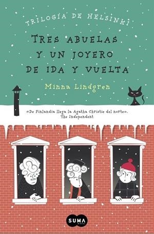 TRES ABUELAS Y UN JOYERO DE IDA Y VUELTA (TRILOGÍA DE HELSINKI 2) | 9788483659328 | LINDGREN, MINNA | Llibreria Drac - Librería de Olot | Comprar libros en catalán y castellano online