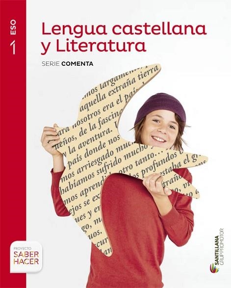 LENGUA CASTELLANA Y LITERATURA.  1 ESO SABER HACER | 9788490476918 | AAVV | Llibreria Drac - Librería de Olot | Comprar libros en catalán y castellano online