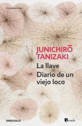 LLAVE, LA / DIARIO DE UN VIEJO LOCO | 9788490622896 | TANIZAKI,JUNICHIRÔ | Llibreria Drac - Librería de Olot | Comprar libros en catalán y castellano online