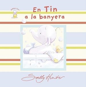 EN TIN A LA BANYERA (HAMPHREY'S CORNER) | 9788490942352 | HUNTER, SALLY | Llibreria Drac - Llibreria d'Olot | Comprar llibres en català i castellà online