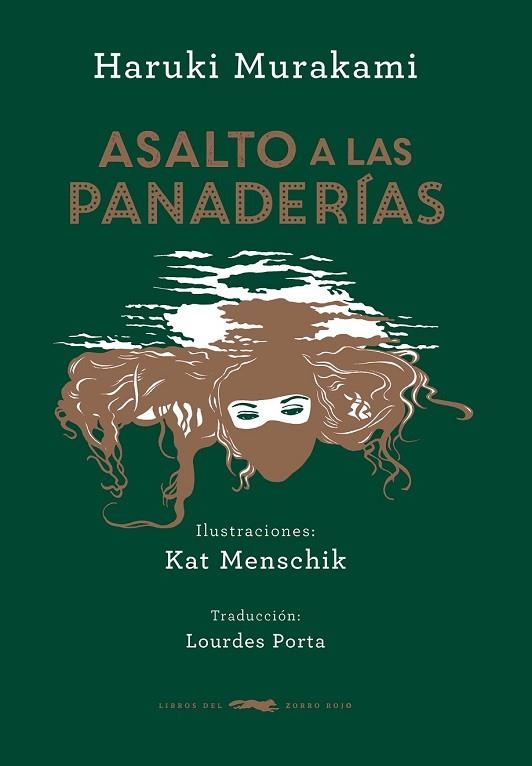 ASALTO A LAS PANADERÍAS | 9788494416071 | MURAKAMI, HARUKI | Llibreria Drac - Librería de Olot | Comprar libros en catalán y castellano online